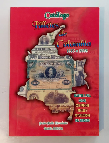 Catálogo De Billetes De Colombia Año 2008