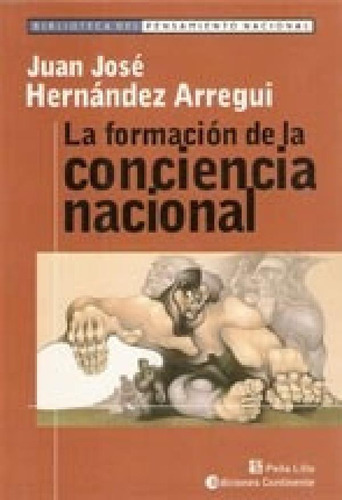 Libro - Formacion De La Conciencia Nacional - Hernandez Arr