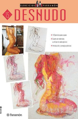 Desnudo - Ejercicios - El Arte Y La Técnica De La Pintura