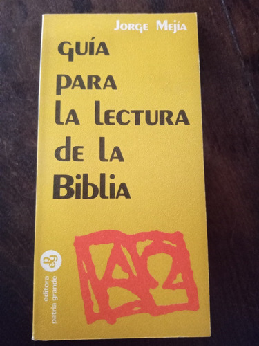 Guía Para La Lectura De La Biblia