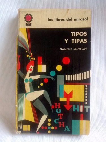 Imagen 4 de 4 de Tipos Y Tipas Damon Runyon Los Libros Del Mirasol
