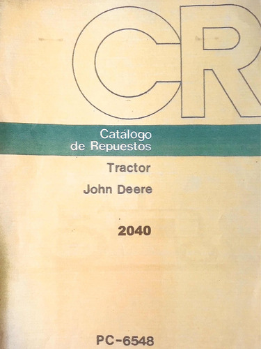 Manual De Repuestos Tractor John Deere 2040