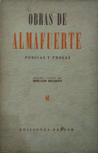 Obras De Almafuerte Poesías Y Prosas Peuser Usado #