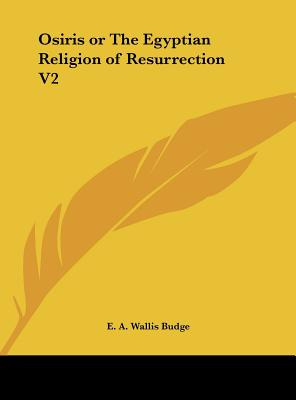 Libro Osiris Or The Egyptian Religion Of Resurrection V2 ...