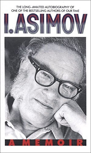 Book : I, Asimov A Memoir - Asimov, Isaac
