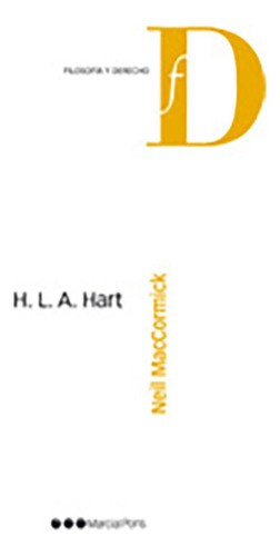 H. L. A. Hart - Maccormick, Neil
