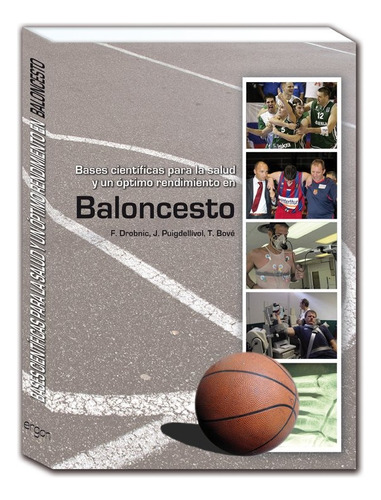 Baloncesto Bases Científicas Para La Salud Y Rendimiento 