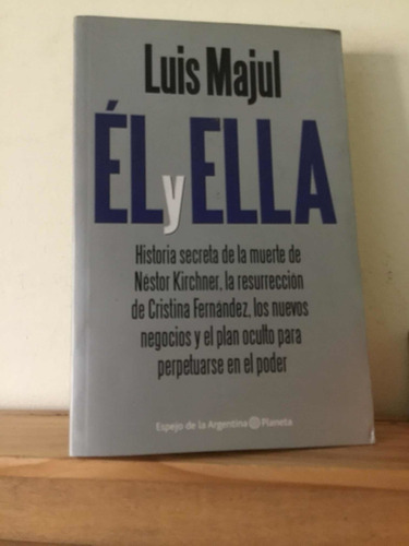 El Y Ella - Luis Majul - Ed Planeta