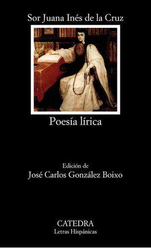 Libro Poesía Lírica De Cruz Sor Juana Inés De La Catedra