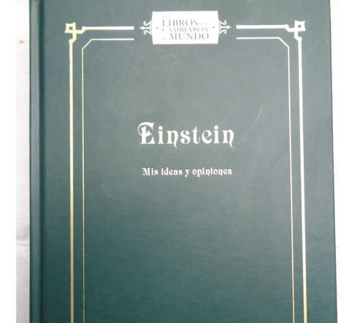 Mis Ideas Y Opiniones (nuevo) Einstein °