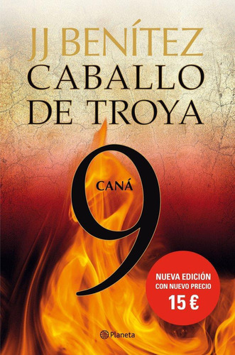 Libro: Caná. Caballo De Troya 9. Benítez, J. J.. Editorial P