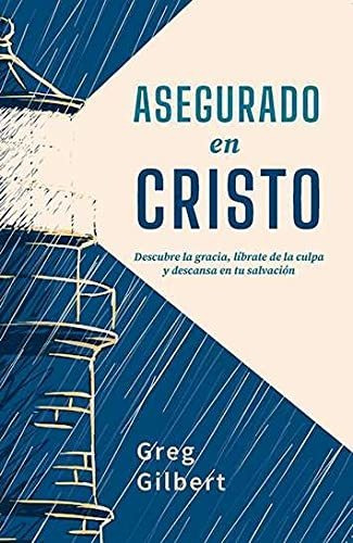 Asegurado En Cristo