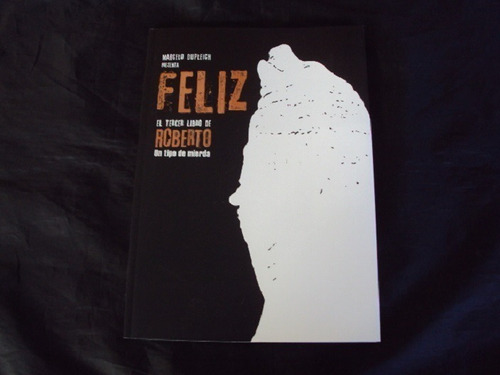 Feliz - Marcelo Dupleich