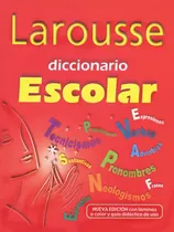 Comprar Diccionario Escolar (rojo) Larousse, De Ediciones Larousse. Diccionarios Editorial Larousse, Tapa Blanda, Edición 1 En Español, 2006