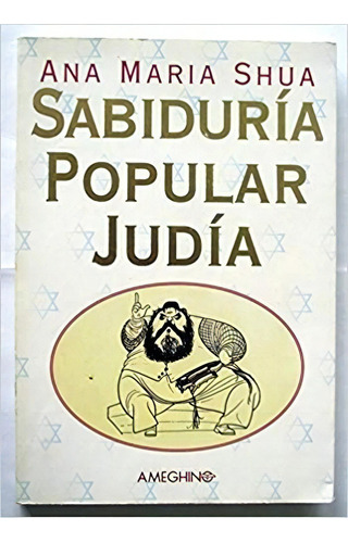 Sabiduria Popular Judia - Shua, Ana Maria, De Shua, Ana María. Editorial Ameghino Editora En Español