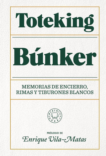 Libro: Búnker. Toteking. Blackie Books