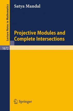 Libro Projective Modules And Complete Intersections - Sat...