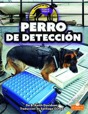 Libro Perro De Detecciã³n (detection Dog) - Davidson, B. ...