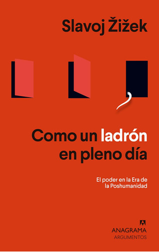 Libro: Como Un Ladrón En Pleno Día: El Poder En La Era De La