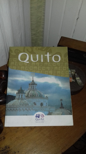 Turismo En Quito Guía