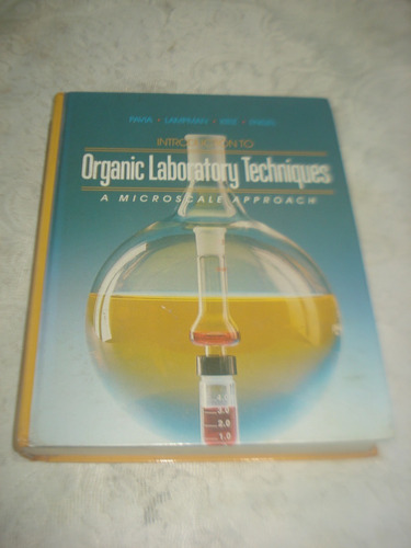 A Microscale Approach To Organic Laboratory Techniques -1990