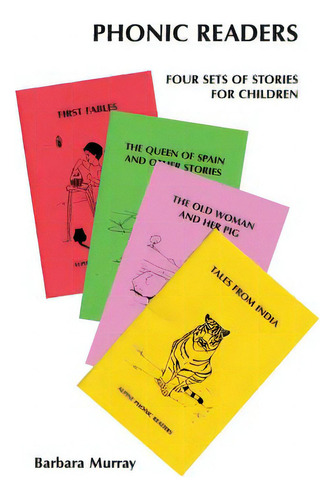 Phonic Readers: Four Sets Of Stories For Children, De Thompson, Mary Ward., Vol. 1. Editorial Universal Workshop, Tapa Blanda En Inglés