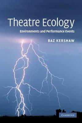 Libro Theatre Ecology : Environments And Performance Even...