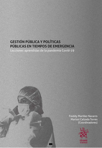Libro Políticas En Tiempos De Emergencia Y Pandemia 