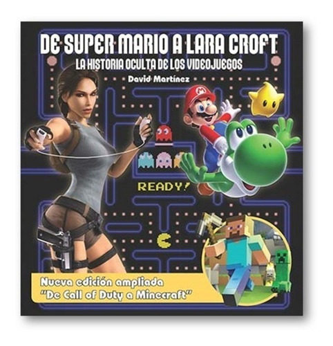 De Super Mario A La Croft Historia Videojuegos Martinez