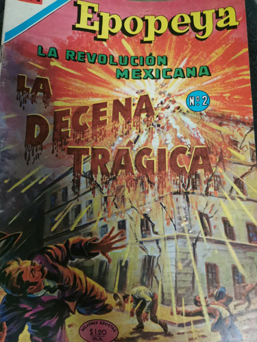 Cómic Epopeya Novaro Revolución Mexicana Número 2 Decena Trá