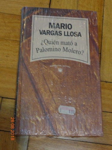 Mario Vargas Llosa. ¿quién Mató A Palomino Molero? N&-.