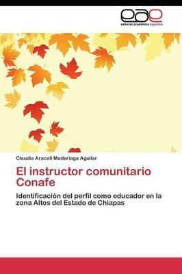 Libro El Instructor Comunitario Conafe - Madariaga Aguila...