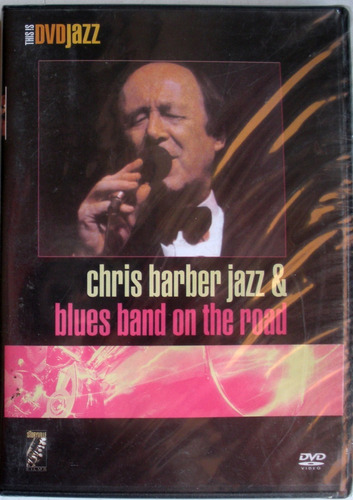 Dvd - Chris Barber Jazz - This Is Dvd Jazz - Imp. España 