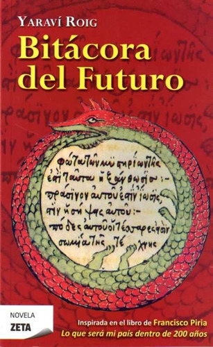 Libro - Bitacora Del Futuro