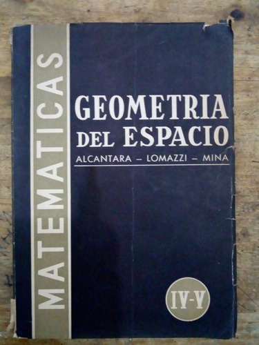 Libro Geometria Del Espacio De Alcantara-lomazzi-mina (67)