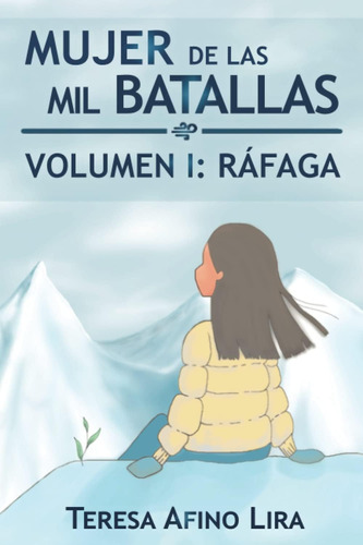 Libro: Mujer Mil Batallas: Ráfaga (spanish Edition)