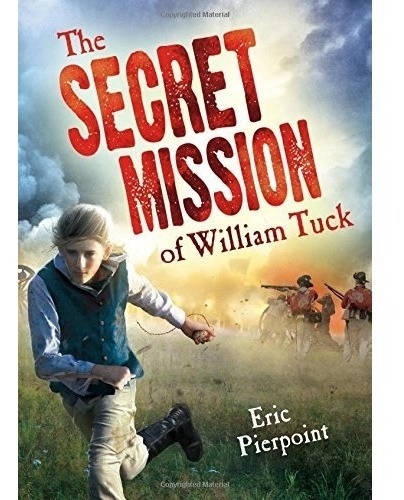 Livro The Secret Mission Or William Tuck