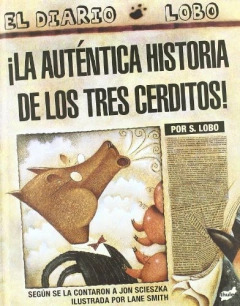 Libro La Auténtica Historia De Los Tres Cerditos