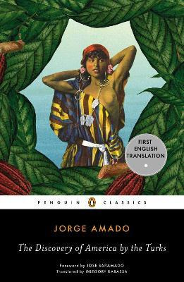 The Discovery Of America By The Turks - Jorge Amado