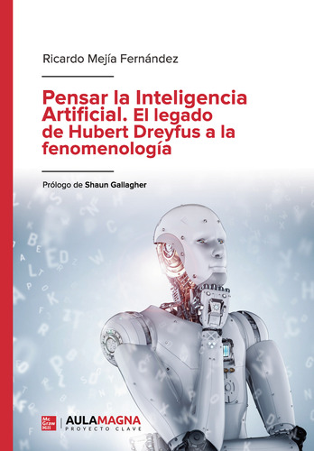 Pensar La Inteligencia Artificial. El Le... (libro Original)