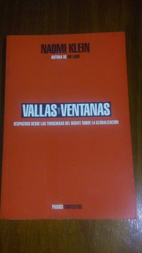 Vallas Y Ventanas. Naomi Klein.