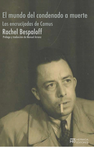 El Mundo Del Condenado A Muerte - Bespaloff, Rachel