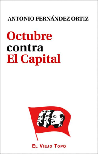 Libro Octubre Contra El Capital