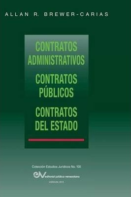 Contratos Administrativos. Contratos Publicos.contratos D...