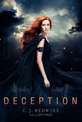 Deception (defiance Trilogy, 2) - Redwine, C. J., de Redwine, C. J.. Editorial Balzer & Bray en inglés