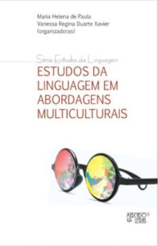 Estudos Da Linguagem Em Abordagens Multiculturais