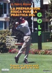 La Preparación Física Para La Práctica Del Golf - Nuevo