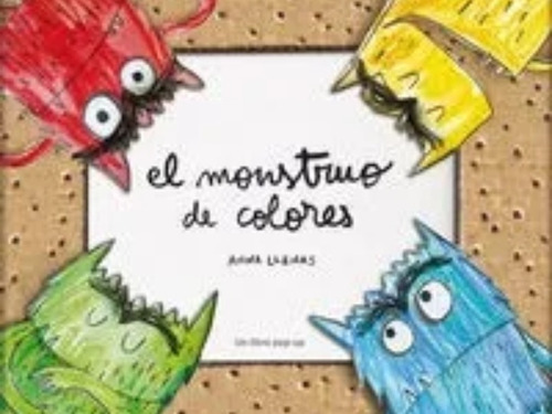 El Monstruo De Colores ( Anna Llenas)