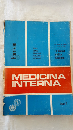 Libro De Medicina Interna, Harrison Tomos I Y Ii 