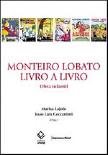 Monteiro Lobato, livro a livro: obra infantil, de CECCANTINI, JOAO LUIS. Editora UNESP, capa mole em português